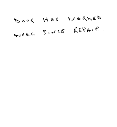 Handwritten testimonial. Text reads: "Door has worked well since repair."